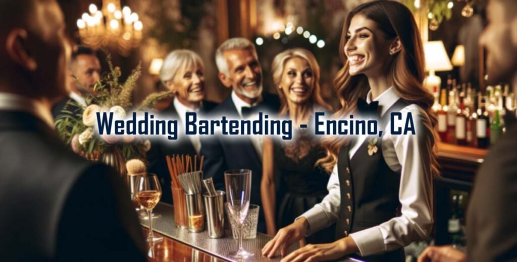 Wedding Bartending and event staff | Encino, CA - Party Shakers