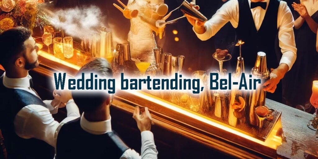 Wedding Bartending | Bel Air, CA - Party Shakers