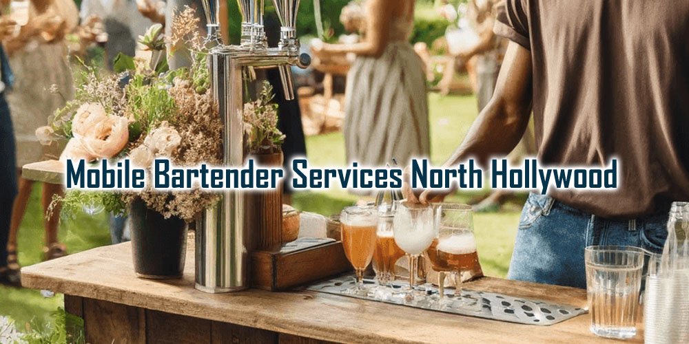 Mobile bartender North Hollywood - Party Shakers