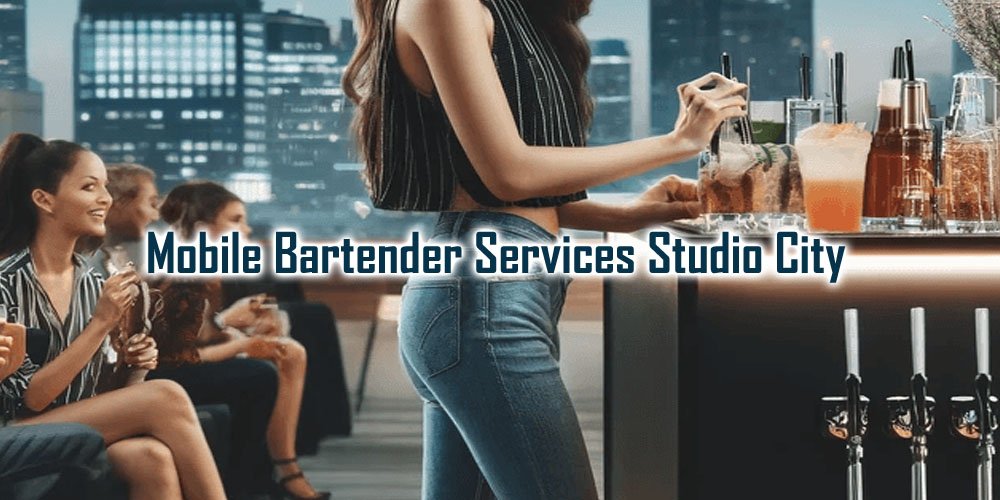 Mobile bartender Studio City - Party Shakers