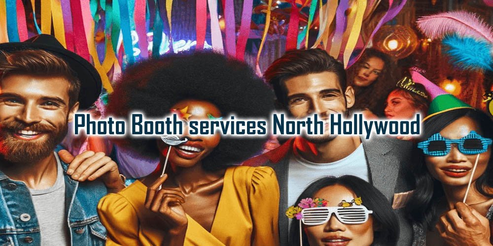 Photo Booth Services and Rentals | North Hollywood, CA - Party Shakers