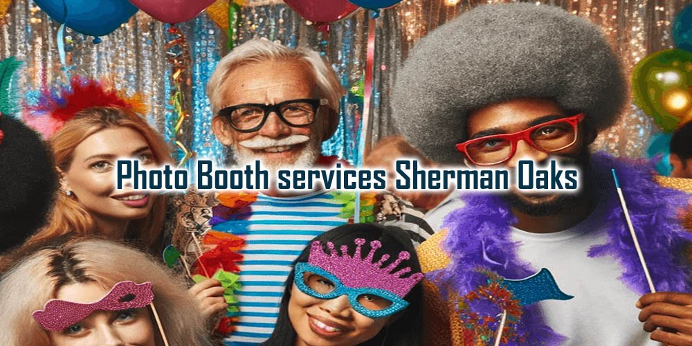 Photo Booth Services and Rentals | Sherman Oaks, CA - Party Shakers