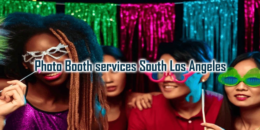 Photo Booth Services and Rentals | South Los Angeles, CA