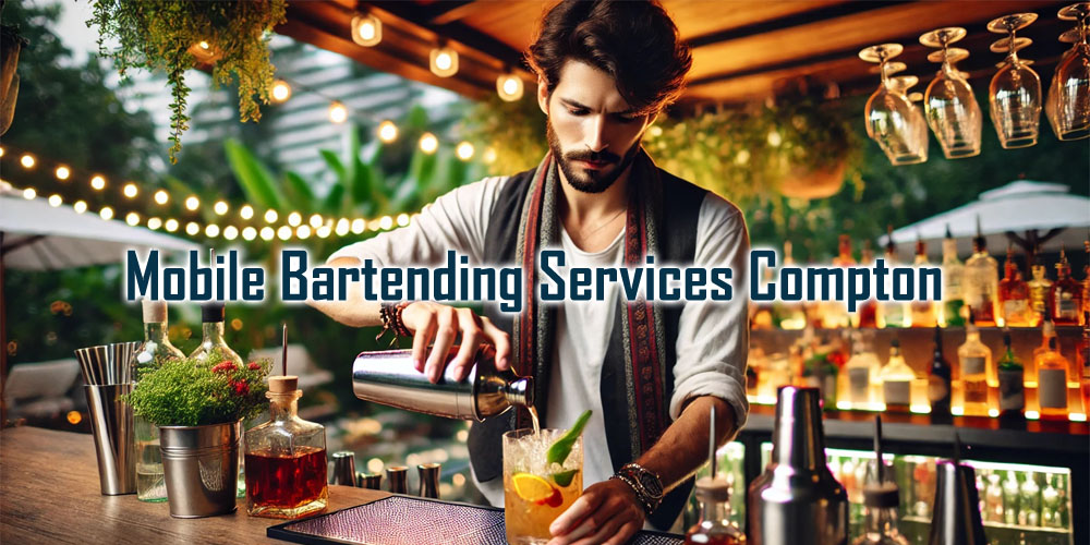 Mobile Bartending Services Compton - Party Shakers