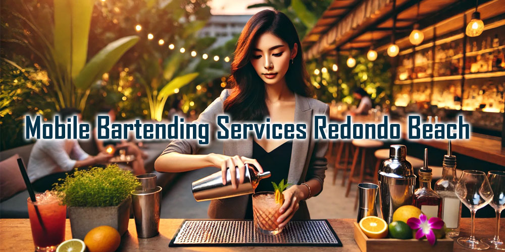 Mobile Bartending Services Redondo Beach - Party shakers